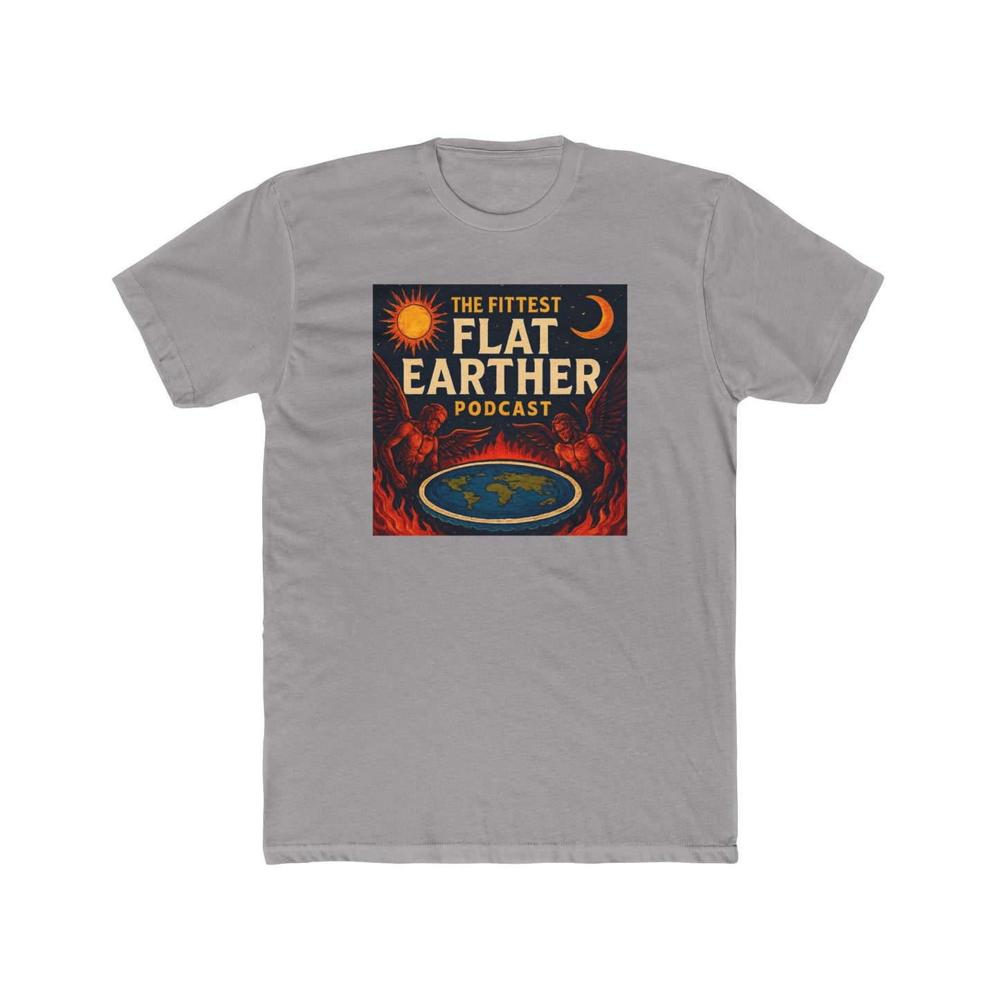 The FittestFlatEarther Podcast Cotton Crew Tee