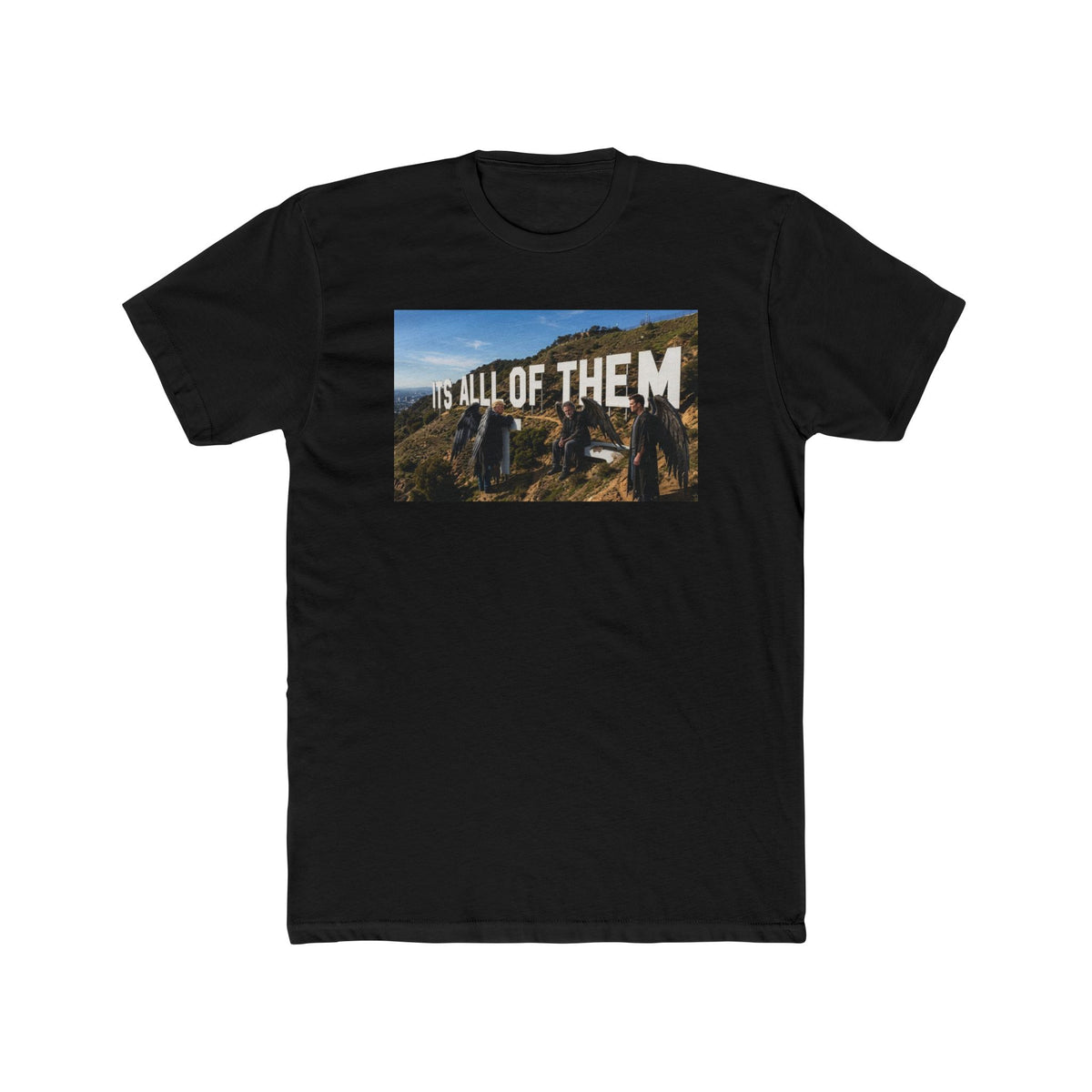 ITS ALL OF THEM  Cotton Crew Tee